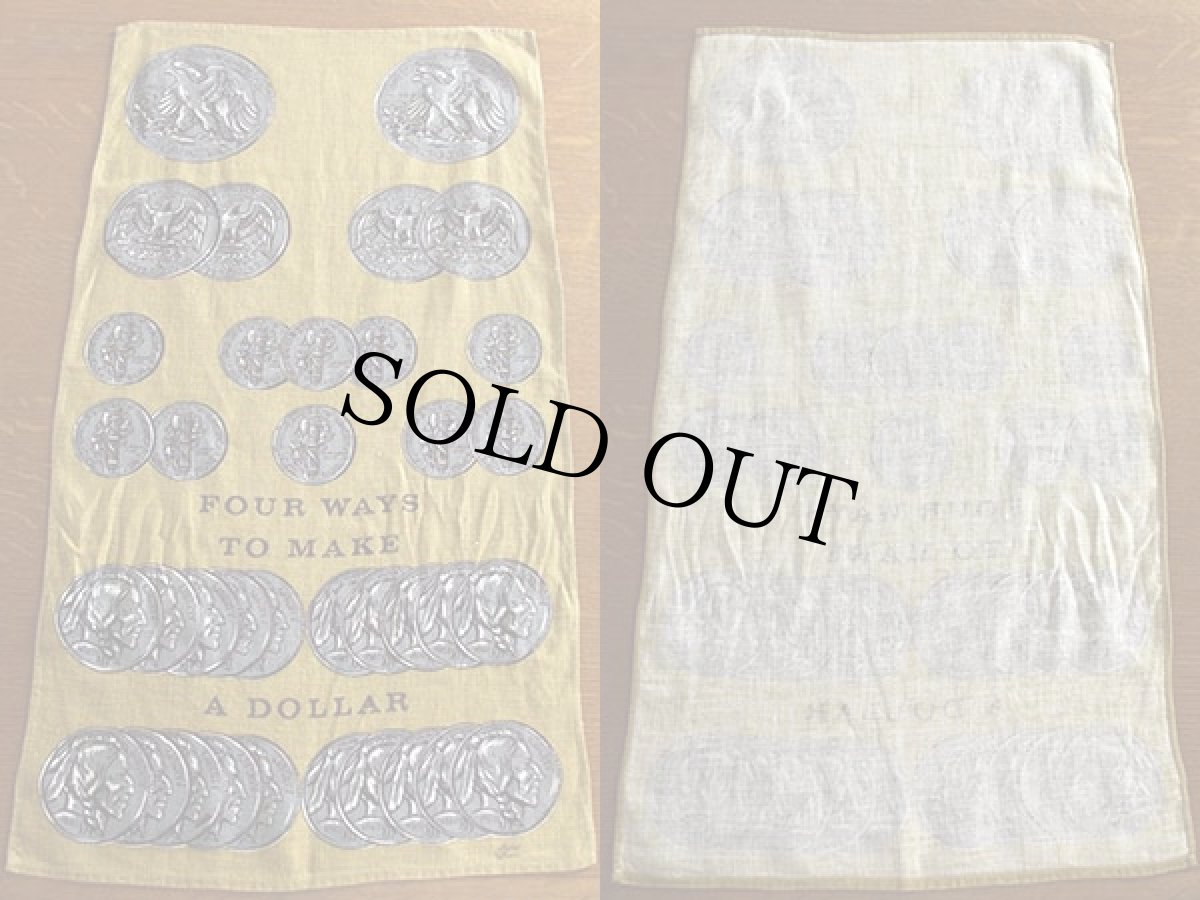 画像2: オールド FOUR WAYS TO MAKE A DOLLAR リネン クロス (2)