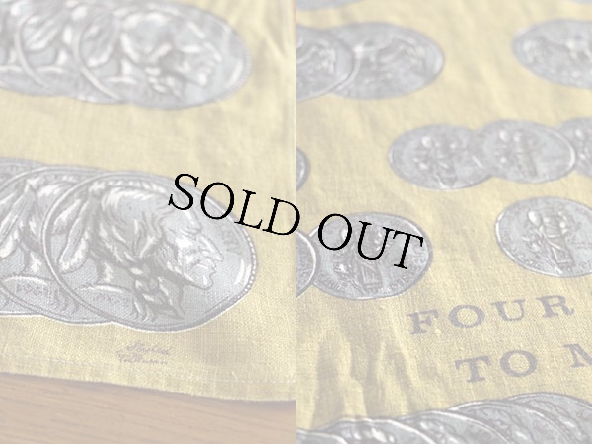 画像3: オールド FOUR WAYS TO MAKE A DOLLAR リネン クロス (3)