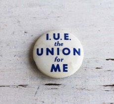 画像1: ビンテージ USA製 I.U.E.the UNION for ME 缶バッジ (1)