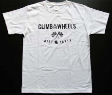 画像2: 新品★CLIMB IN THE WHEELS DIRT PARTY マックスウェイト コットンTシャツ 白 (2)