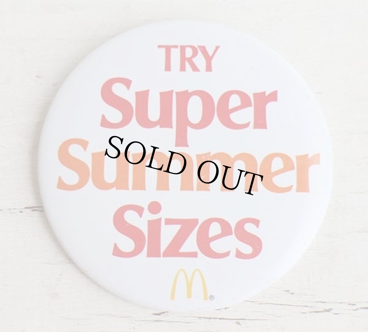 画像1: ビンテージ McDonald'sマクドナルド TRY Super Summer Sizes 缶バッジ (1)