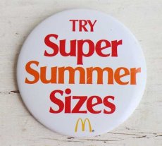画像1: ビンテージ McDonald'sマクドナルド TRY Super Summer Sizes 缶バッジ (1)