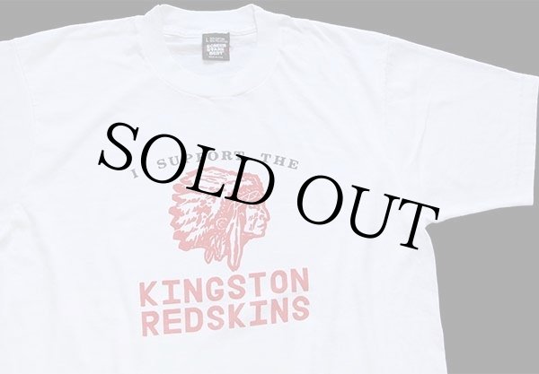 90s USA製 I SUPPORT THE KINGSTON REDSKINS インディアンヘッド