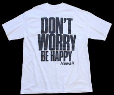 画像2: 90s USA製 Hanes DON'T WORRY BE HAPPY Hawaii メッセージ コットンTシャツ 白 XL (2)