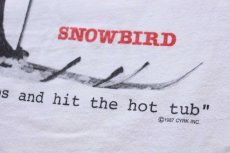 画像4: 80s USA製 SNOWBIRD Hey Ethel, let’s bang some bumps and hit the hot tub コットン 長袖Tシャツ 白 (4)